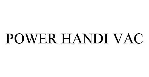  POWER HANDI VAC