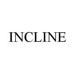 INCLINE
