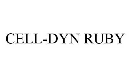 Trademark Logo CELL-DYN RUBY