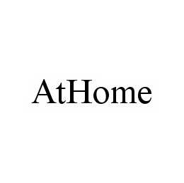 Trademark Logo ATHOME