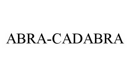  ABRA-CADABRA