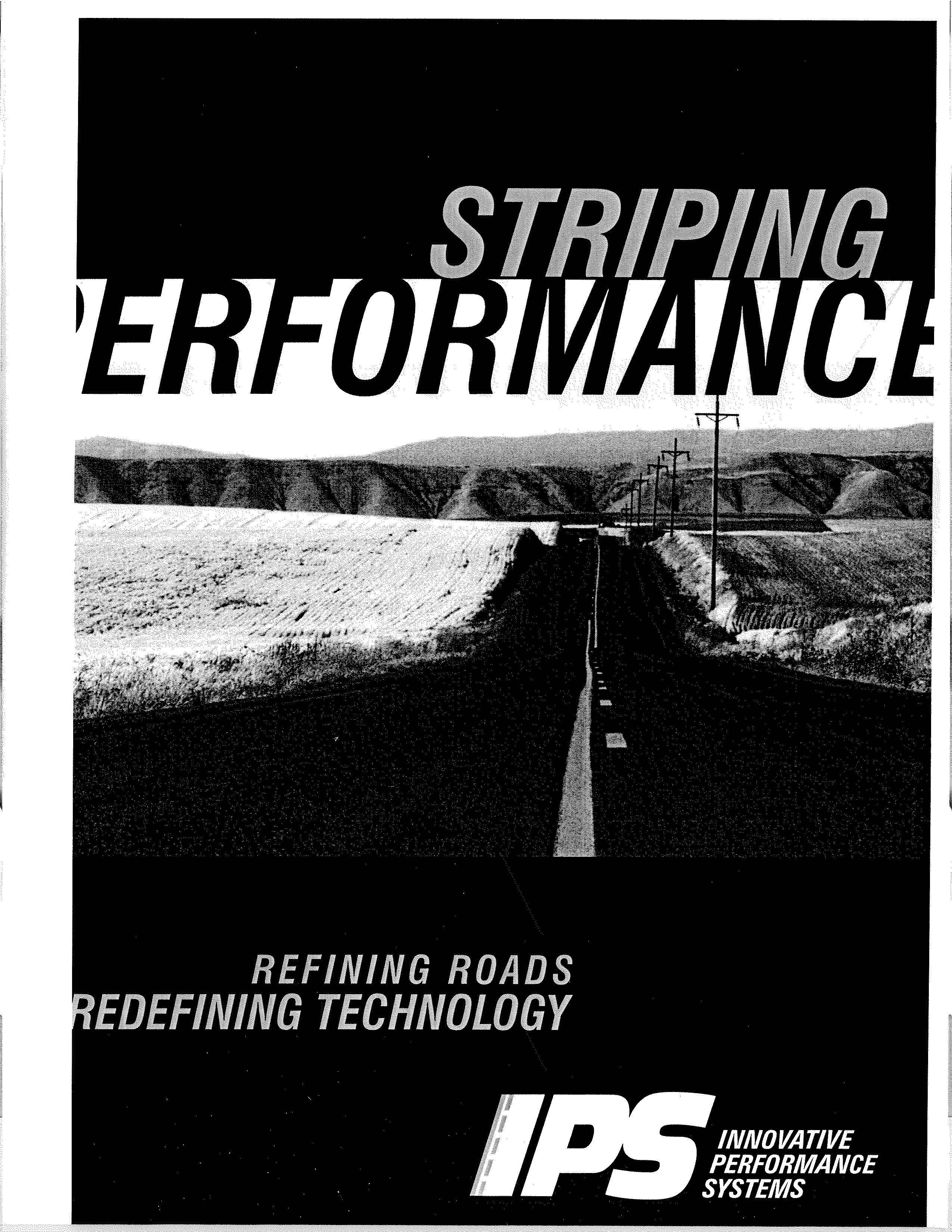  STRIPING PERFORMANCE