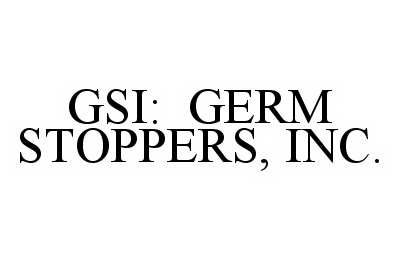  GSI: GERM STOPPERS, INC.