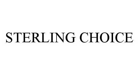 Trademark Logo STERLING CHOICE