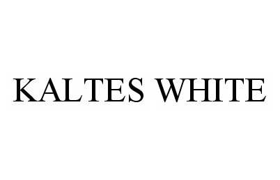 Trademark Logo KALTES WHITE