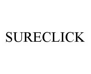 Trademark Logo SURECLICK
