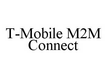 T-MOBILE M2M CONNECT