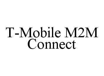  T-MOBILE M2M CONNECT