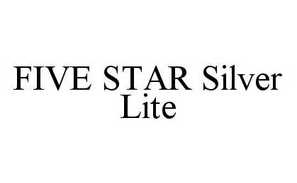  FIVE STAR SILVER LITE