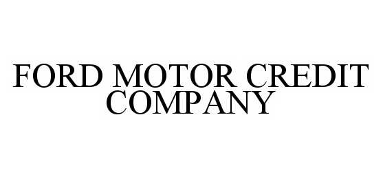 Trademark Logo FORD MOTOR CREDIT COMPANY