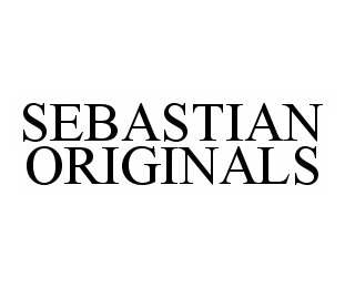 Trademark Logo SEBASTIAN ORIGINALS