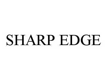 Trademark Logo SHARP EDGE