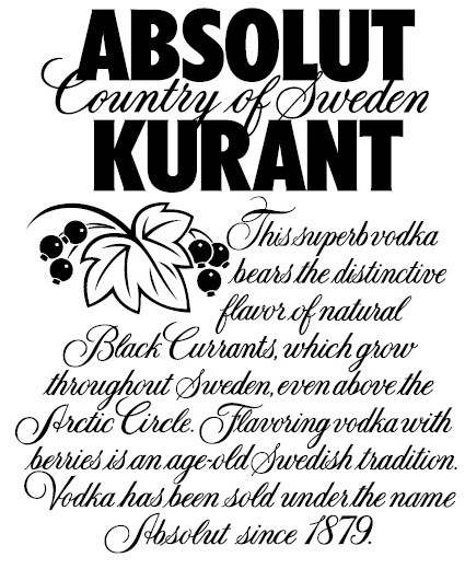  ABSOLUT KURANT COUNTRY OF SWEDEN THIS SUPERB VODKA BEARS THE DISTINCTIVE FLAVORS OF NATURAL BLACK CURRANTS, WHICH GROW THROUGHOU