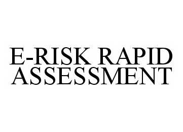  E-RISK RAPID ASSESSMENT