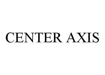  CENTER AXIS