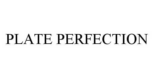 Trademark Logo PLATE PERFECTION