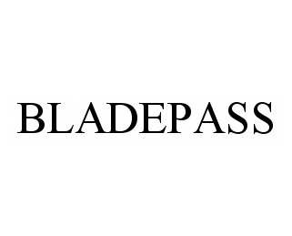 Trademark Logo BLADEPASS