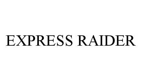 Trademark Logo EXPRESS RAIDER