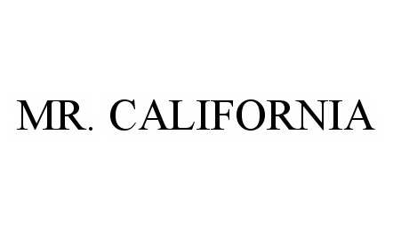 Trademark Logo MR. CALIFORNIA