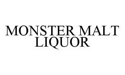  MONSTER MALT LIQUOR