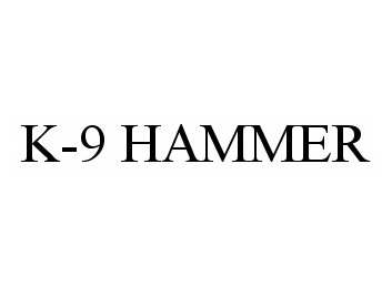  K-9 HAMMER