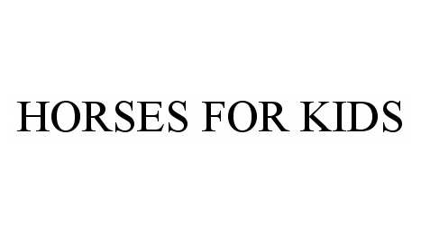  HORSES FOR KIDS