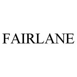 Trademark Logo FAIRLANE