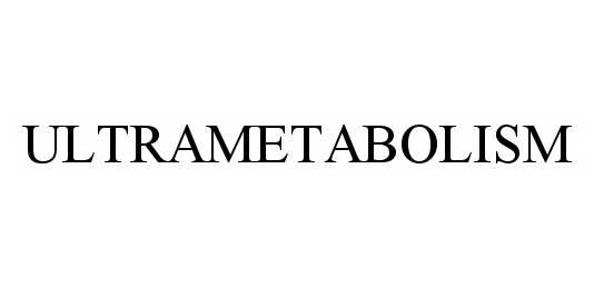 Trademark Logo ULTRAMETABOLISM