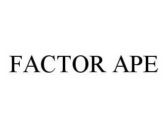 Trademark Logo FACTOR APE