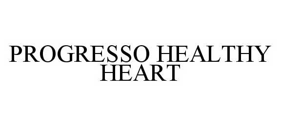  PROGRESSO HEALTHY HEART