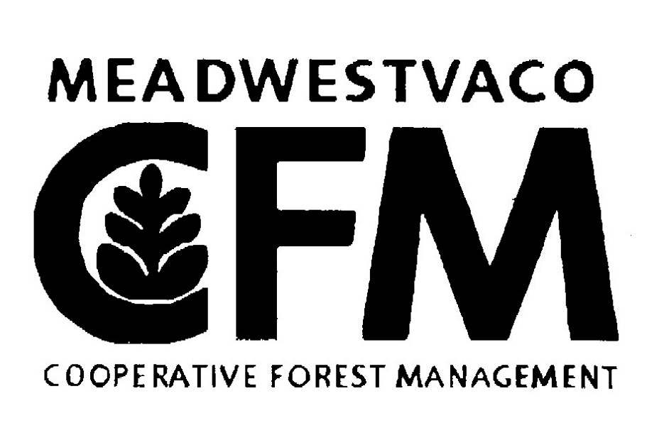 Trademark Logo CFM MEADWESTVACO COOPERATIVE FOREST MANAGEMENT