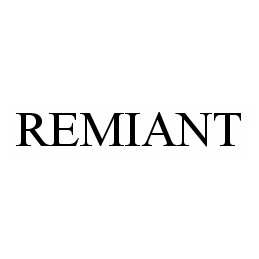 Trademark Logo REMIANT