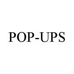 Trademark Logo POP-UPS