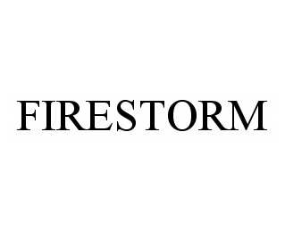 Trademark Logo FIRESTORM