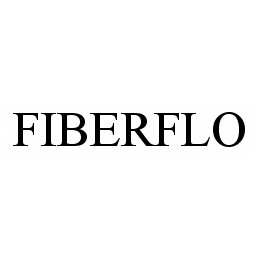 Trademark Logo FIBERFLO