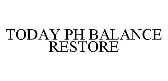  TODAY PH BALANCE RESTORE