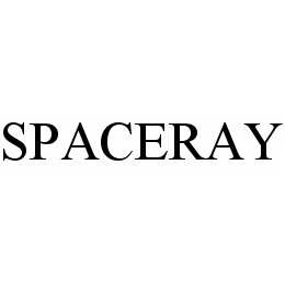 Trademark Logo SPACERAY