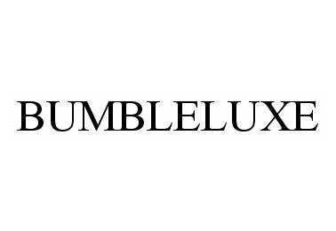  BUMBLELUXE