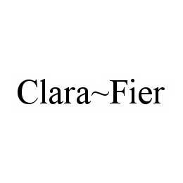 Trademark Logo CLARA~FIER