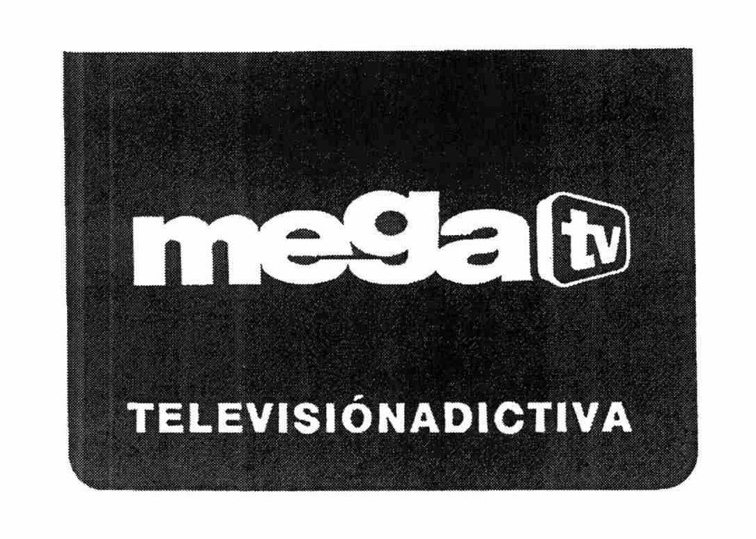  MEGA TV TELEVISIÃN ADICTIVA