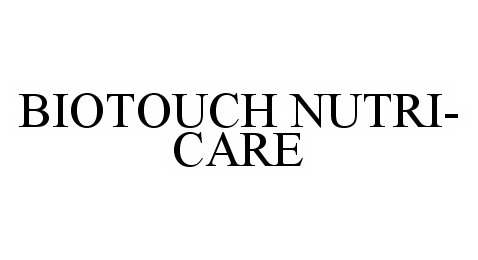  BIOTOUCH NUTRI-CARE