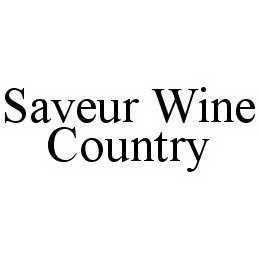  SAVEUR WINE COUNTRY