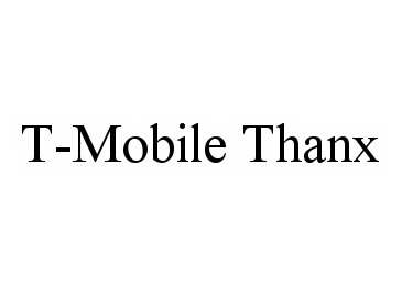 Trademark Logo T-MOBILE THANX