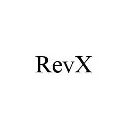 Trademark Logo REVX