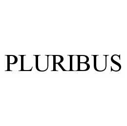 PLURIBUS