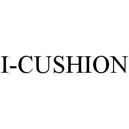 Trademark Logo I-CUSHION