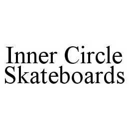  INNER CIRCLE SKATEBOARDS