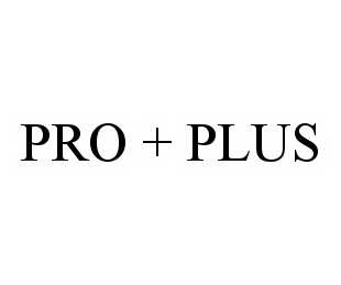 Trademark Logo PRO + PLUS
