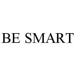 Trademark Logo BE SMART