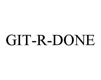 GIT-R-DONE